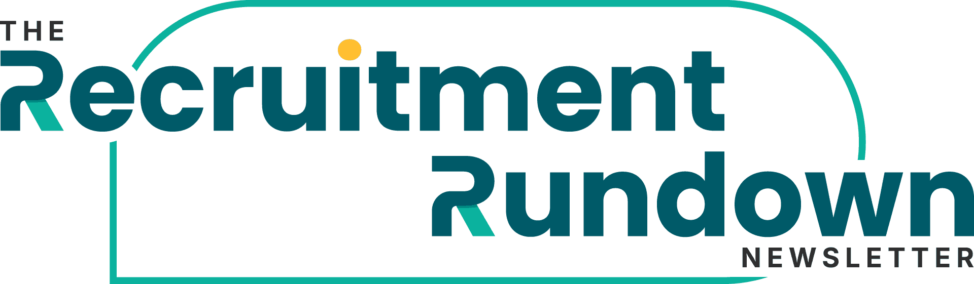 The Recruitment Rundown Newsletter